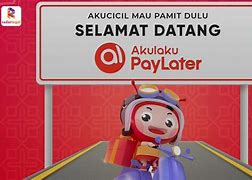 Akulaku Paylater Adalah